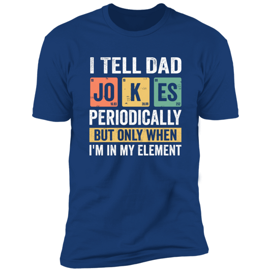 Dad Jokes Periodically T-Shirts