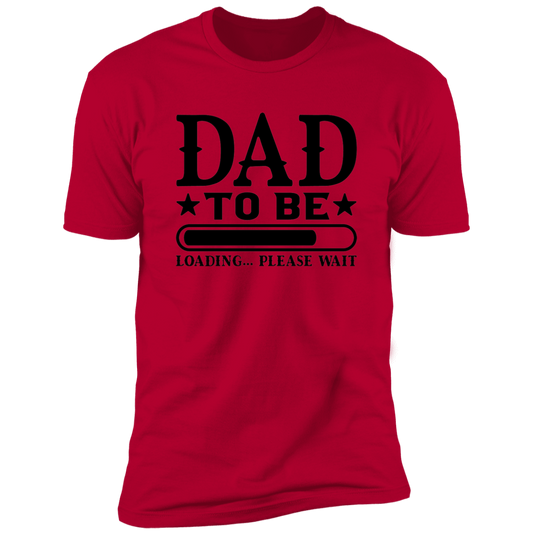 Dad to be...(Loading) T-Shirts