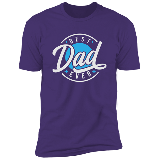 Best Dad Ever T-Shirt