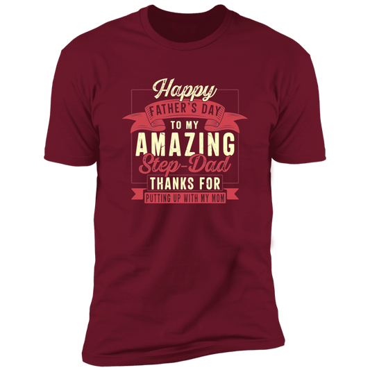 Happy Father's Day Amazing Step Dad T-Shirt