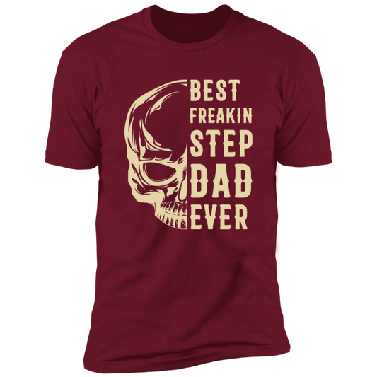 Best Freakin Step Dad T-Shirt