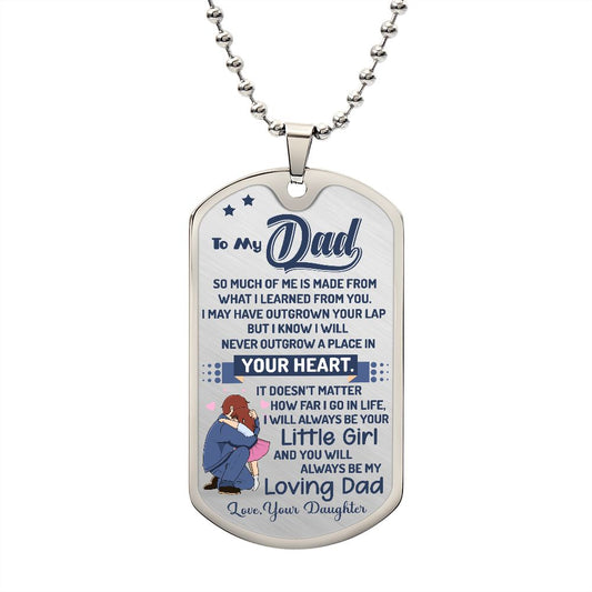 To My Dad - Your Little Girl | Dog Tag Military Chain