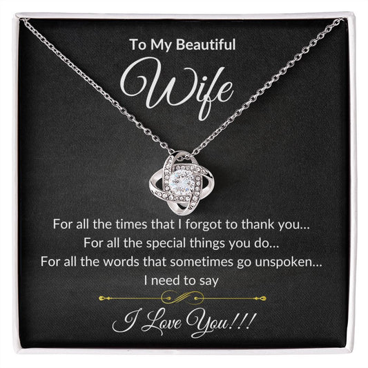 To My Beautiful Wife| Grateful - Love Knot Necklace